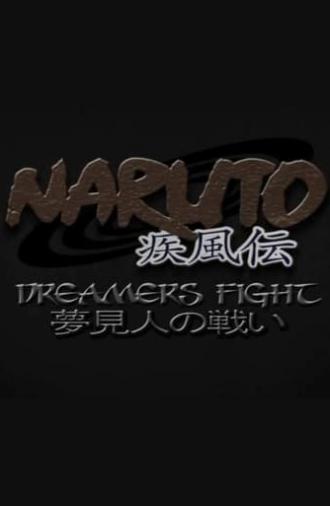 Naruto Shippuden: Dreamers Fight (2011)