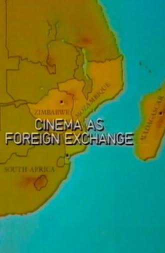 Cinema as Foreign Exchange (1984)