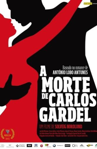 A Morte de Carlos Gardel (2011)
