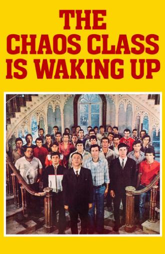 The Chaos Class Is Waking Up (1976)