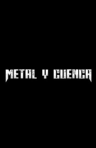 Metal y Cuenca (2019)