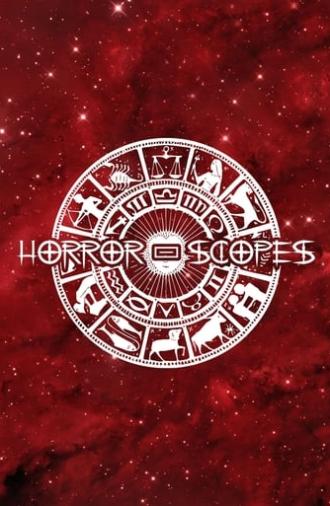 Horror-Scopes Volume One (2023)