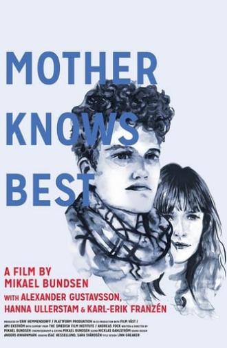 Mother Knows Best (2016)