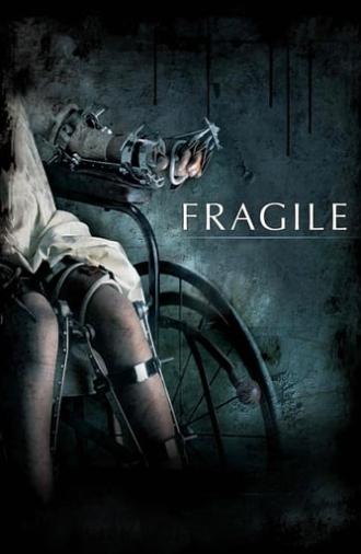 Fragile (2005)