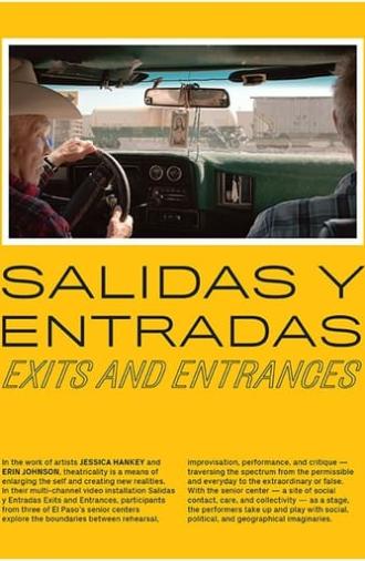 Salidas y Entradas | Exits and Entrances (2018)