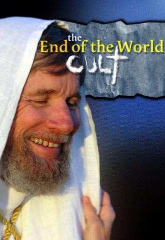 The End of the World Cult (2007)