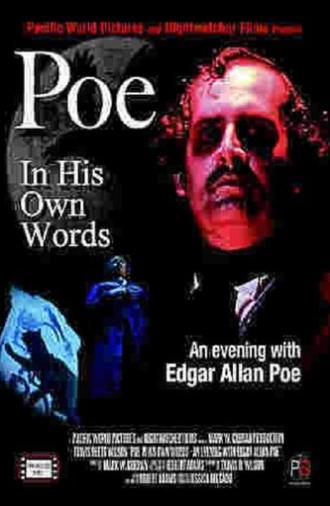 Poe: In His Own Words, An Evening with Edgar Allan Poe (2016)
