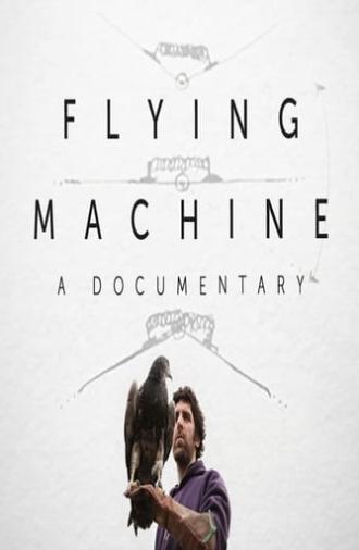 Flying Machine (2016)