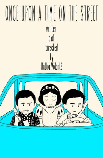 Once upon a time on the street (2025)