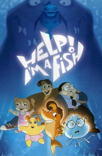 Help! I'm a Fish (2000)