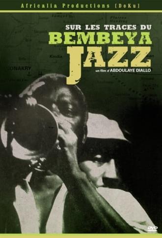 In the Footsteps of Bembeya Jazz (2007)