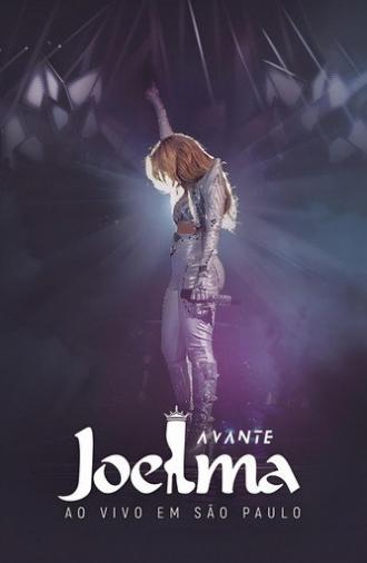 Joelma: Avante - Ao Vivo em São Paulo (2017)