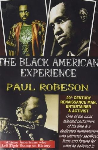 Paul Robeson: 20th Century Renaissance Man, Entertainer & Activist (1994)