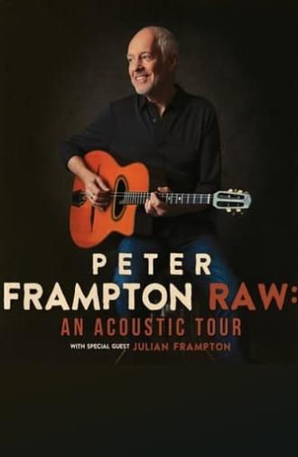 Peter Frampton Raw: An Acoustic Show (2017)