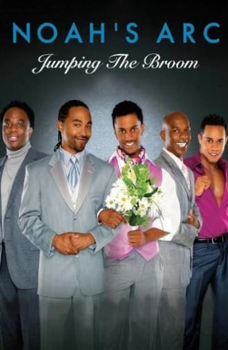 Noah's Arc: Jumping the Broom (2008)