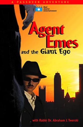 Agent Emes 4: Agent Emes and the Giant Ego (2005)