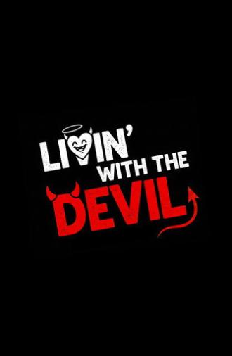 Livin' with the Devil (2025)