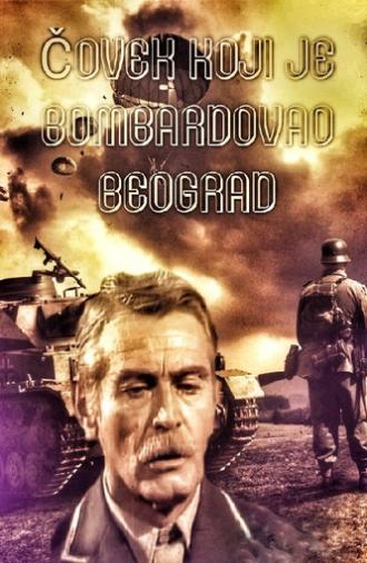 The Man Who Bombed Belgrade (1976)