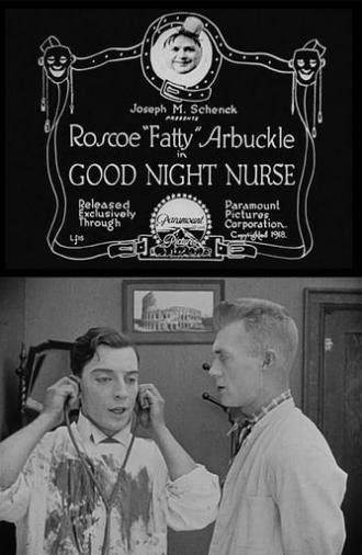 Good Night, Nurse! (1918)