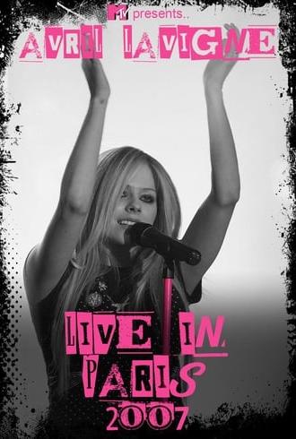 Avril Lavigne: MTV Live in Paris 2007 (2007)