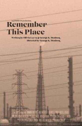 Remember This Place (2024)