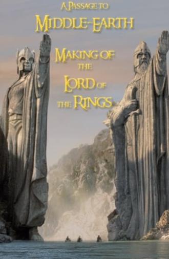 A Passage to Middle-Earth: Making of 'Lord of the Rings' (2001)