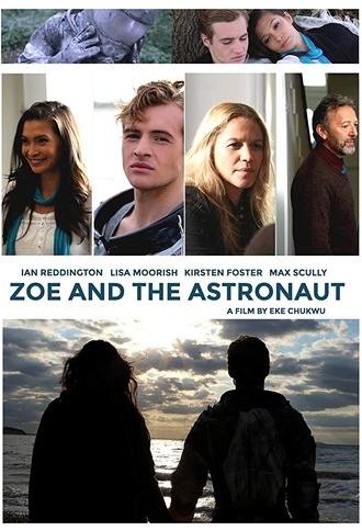 Zoe and the Astronaut (2018)