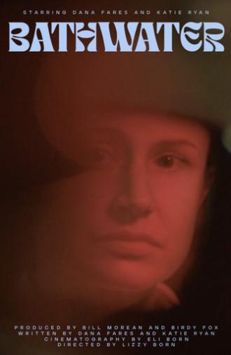 Bathwater (2021)