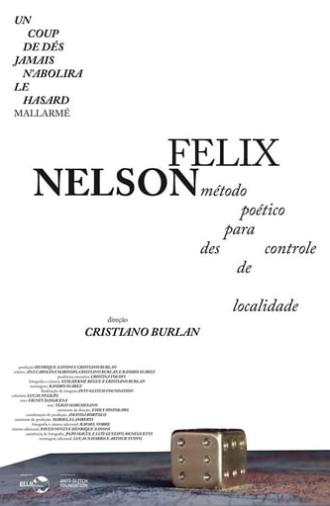Nelson Felix – Método Poético para Descontrole de Localidade (2018)