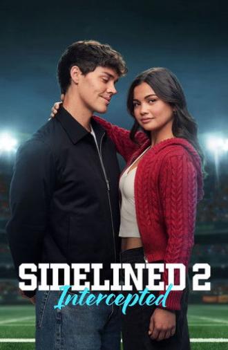 Sidelined 2: Intercepted (2025)