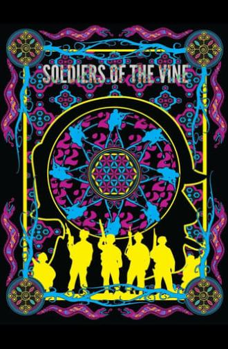 Soldiers of the Vine (2016)