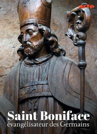 Saint Boniface, évangélisateur des Germains (2022)