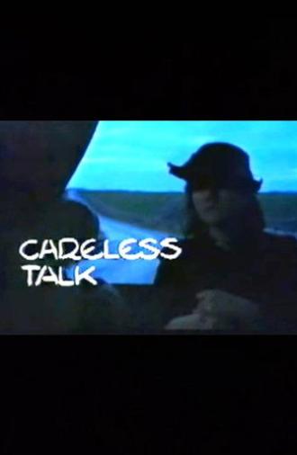 Careless Talk (1985)