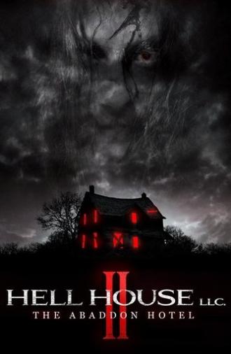 Hell House LLC II: The Abaddon Hotel (2018)