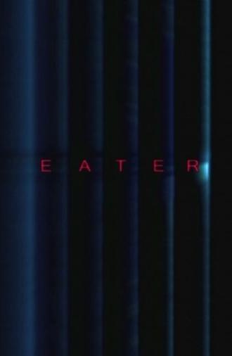 Eater (2007)