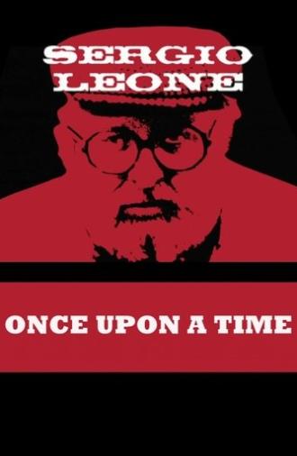 Once Upon a Time: Sergio Leone (2000)