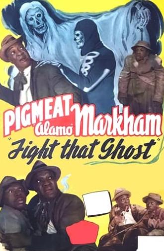Fight That Ghost (1946)