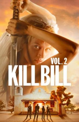 Kill Bill: Vol. 2 (2004)