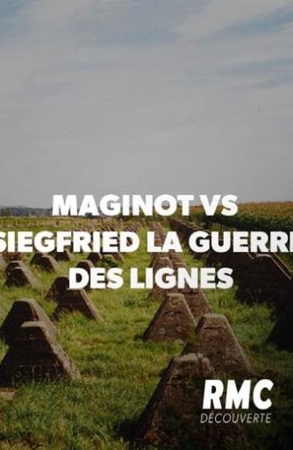 Maginot vs Siegfried : la guerre des lignes (2019)