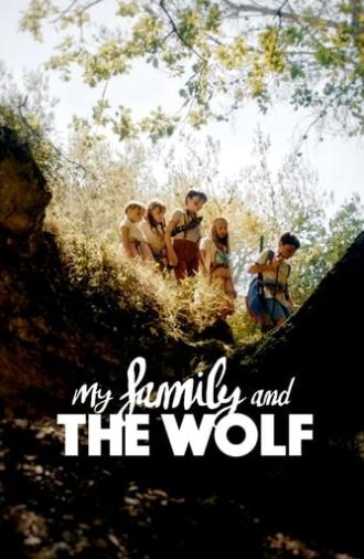 My Family and the Wolf (2019)