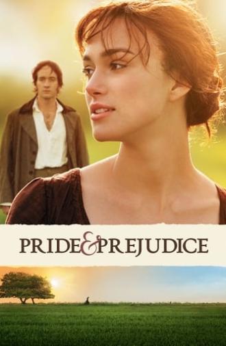 Pride & Prejudice (2005)