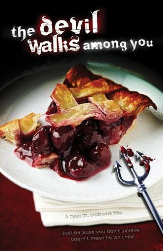 The Devil Walks Among You (2012)
