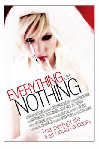Everything or Nothing (2007)