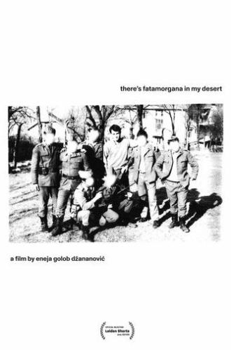 There's Fatamorgana In My Desert (2025)