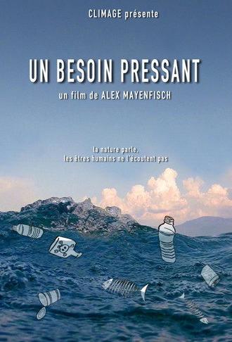 Un Besoin Pressant (2015)