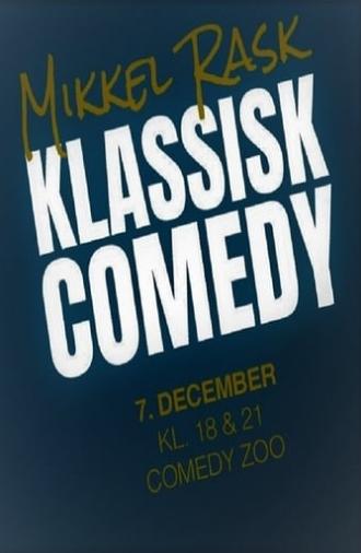 Mikkel Rask Klassisk Comedy (2020)