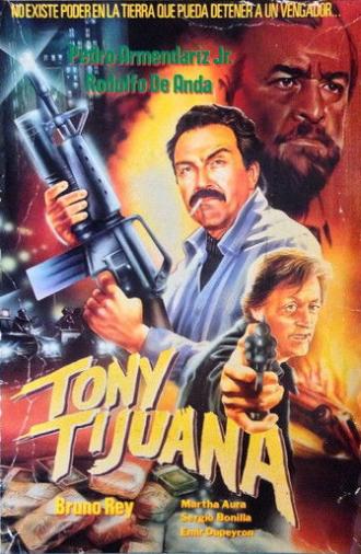 Tony Tijuana (1990)