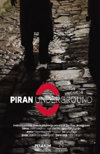 Piran Underground (2021)