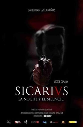 Sicarivs: The Night and the Silence (2015)