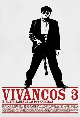 Dirty Vivancos III (2002)